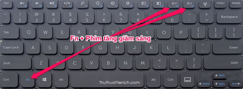 Tăng, giảm độ sáng sử dụng phím tắt nhanh trên laptop Hướng dẫn điều chỉnh tăng, giảm sáng màn hình máy tính, laptop, PC